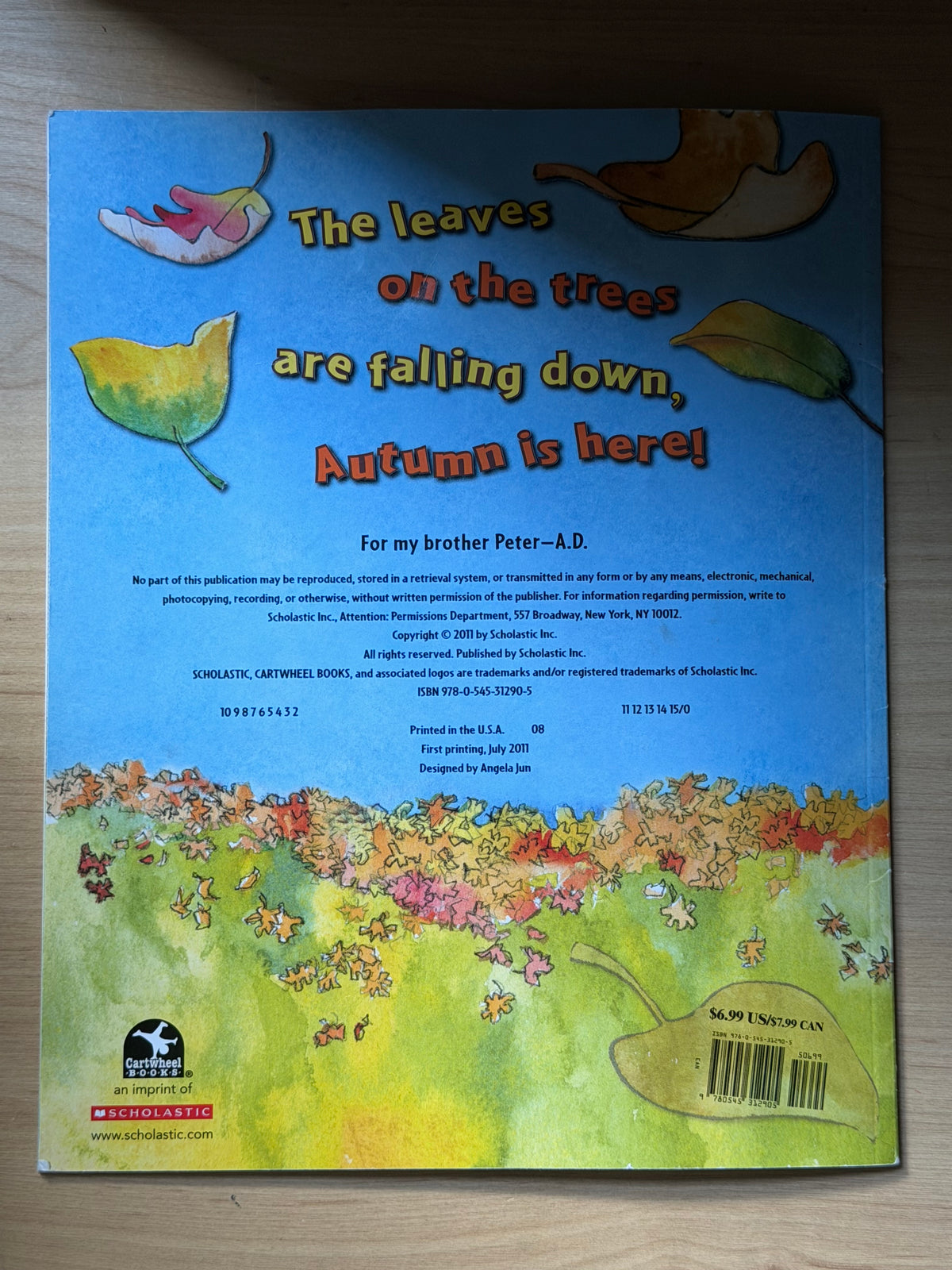 The Leaves on the Trees by Thom Wiley — Scholastic Books, 2011