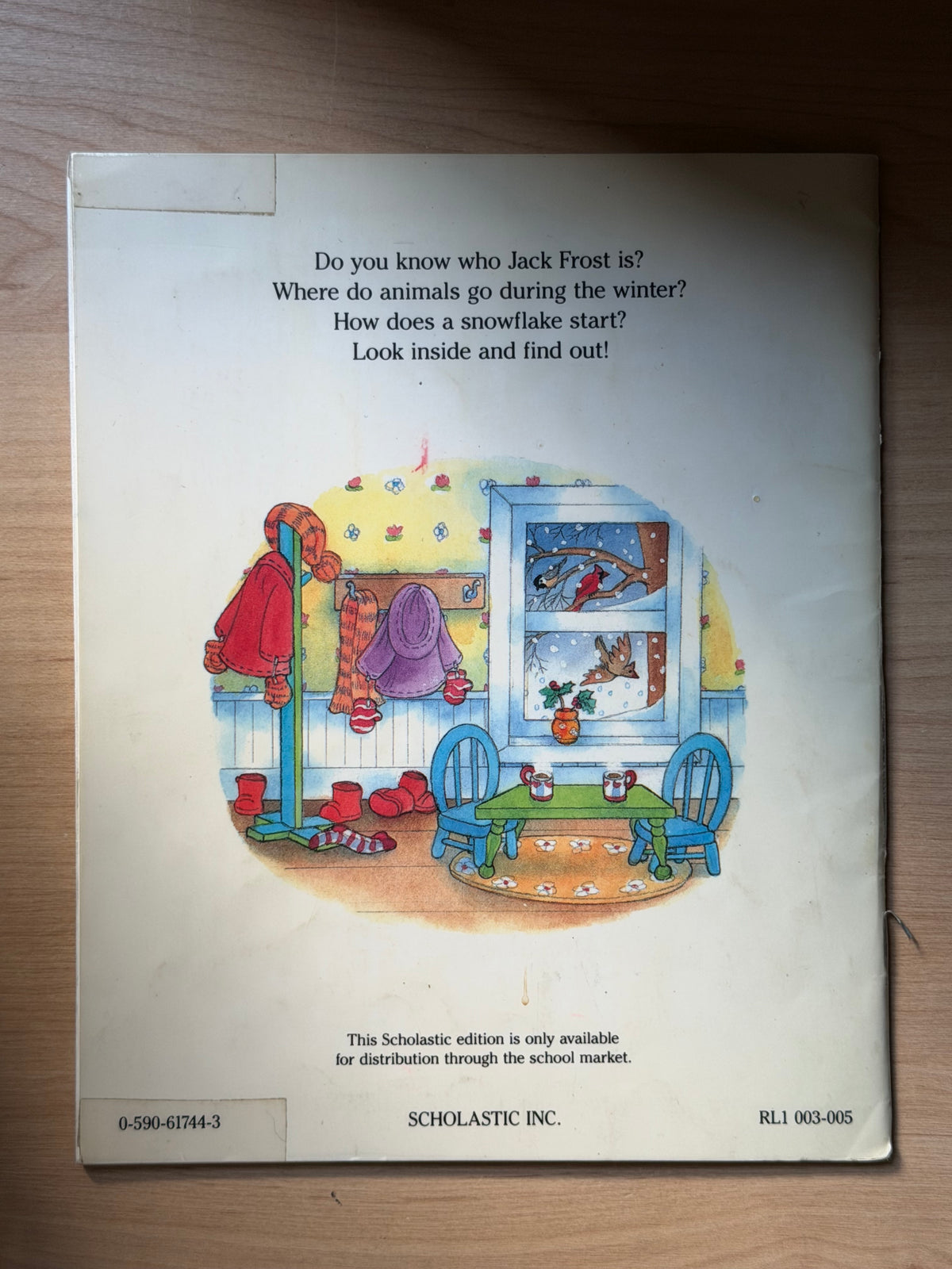 Let’s Look at the Seasons: Wintertime by Ann Schweniger — Scholastic Books, 1990